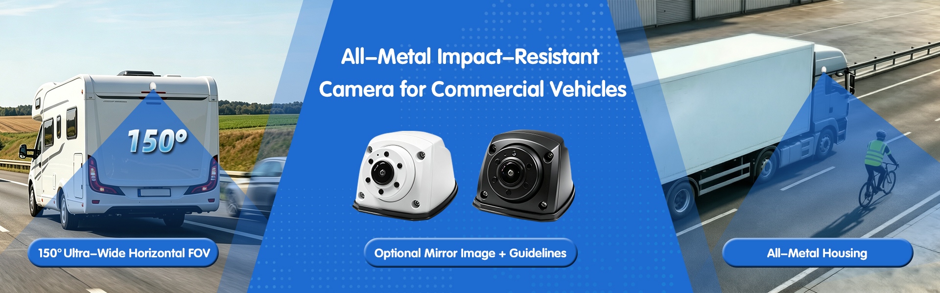 All-Metal Impact-Resistant Camera for Commercial Vehicles